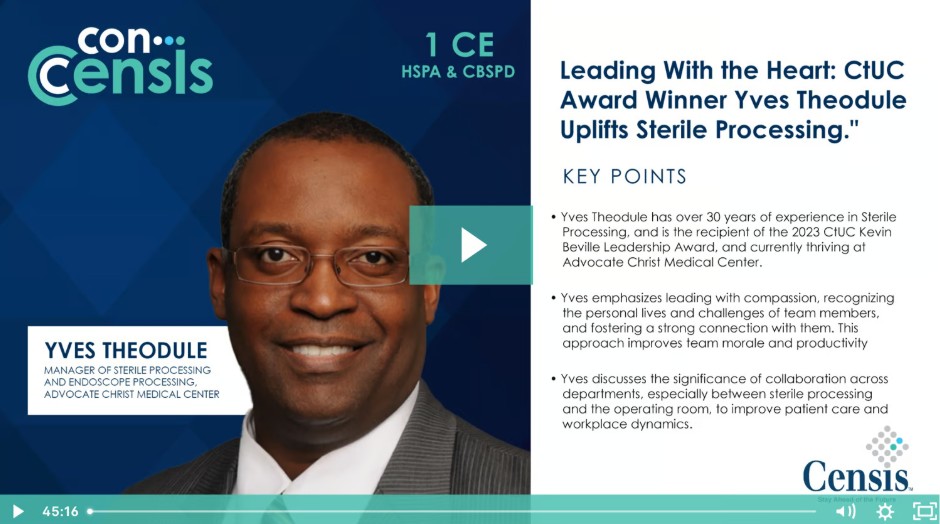 CtUC Award Winner Yves Theodule Uplifts Sterile Processing CtUC Award Winner Yves Theodule Uplifts Sterile Processing