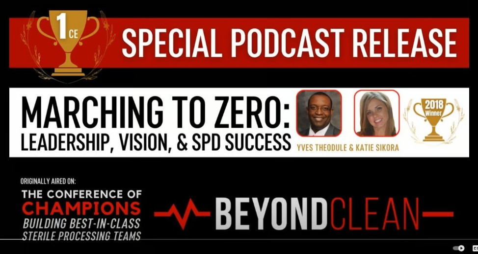Marching to Zero: Leadership, Vision, and SPD Success Marching to Zero: Leadership, Vision, and SPD Success